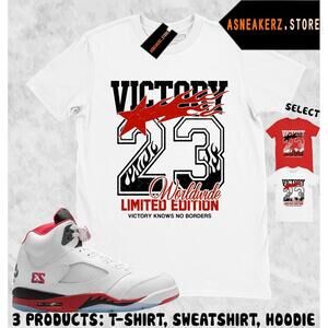 Shirt To Match Aj 5 Og Fire Red Matching Tee Victory 23 T-Shirt